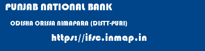 PUNJAB NATIONAL BANK  ODISHA ORISSA NIMAPARA (DISTT-PURI)   ifsc code